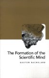 Portada de THE FORMATION OF THE SCIENTIFIC MIND: A CONTRIBUTION TO A PSYCHOANALYSIS OF OBJECTIVE KNOWLEDGE (PHILOSOPHY OF SCIENCE)