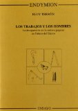 Portada de LOS TRABAJOS Y LOS HOMBRES: LA DESAPARICION DE LA CULTURA POPULAREN FABERO