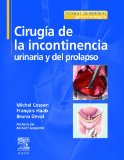 Portada de CIRUGÍA DE LA INCONTINENCIA URINARIA Y DEL PROLAPSO