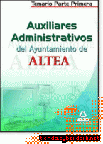 Portada de AUXILIARES ADMINISTRATIVOS DEL AYUNTAMIENTO DE ALTEA. TEMARIO PARTE PRIMERA - EBOOK