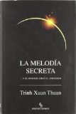 Portada de MELODIA SECRETA.Y EL HOMBRE CREO EL UNIVERSO