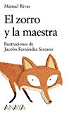 Portada de EL ZORRO Y LA MAESTRA (LIBROS INFANTILES - SOPA DE LIBROS)