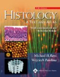 Portada de HISTOLOGY: A TEXT AND ATLAS - WITH CORRELATED CELL AND MOLECULAR BIOLOGY: A TEXT AND ATLAS. WITH CORRELATED CELL AND MOLECULAR BIOLOGY/ WITH REVISED BONUS CD (HISTOLOGY (ROSS))