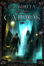 LA BIBLIA DE LOS CAÍDOS (EBOOK)