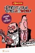 Portada de ¡ PARA TI QUE ERES JOVEN !: CANTAN EN ESPAÑOL