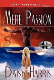 Portada de MERE PASSION [OCEAN SHIFTERS 2] (SIREN PUBLISHING CLASSIC)