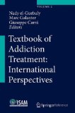 Portada de TEXTBOOK OF ADDICTION TREATMENT: INTERNATIONAL PERSPECTIVES
