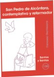 Portada de SAN PEDRO DE ALCÁNTARA, CONTEMPLATIVO Y REFORMADOR