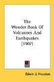 Portada de THE WONDER BOOK OF VOLCANOES AND EARTHQUAKES (1907)