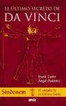 Portada de EL ULTIMO SECRETO DE DA VINCI: SINDONEM. EL ENIGMA DE LA SABANA SANTA