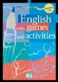 Portada de ENGLISH WITH GAMES AND ACTIVITIES (ELEMENTARY LEVEL)