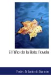 Portada de EL NI&Ntilde;O DE LA BOLA: NOVELA