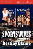 Portada de SPORTS WIVES, VOLUME 3 [LOVE'S UNSELFISH GIFT