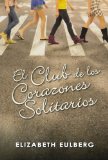 Portada de EL CLUB DE LOS CORAZONES SOLITARIOS