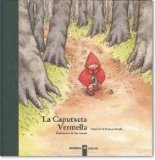 Portada de LA CAPUTXETA VERMELLA: CONTE DE J. I W. GRIMM