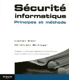 Portada de SÉCURITÉ INFORMATIQUE : PRINCIPES ET MÉTHODES