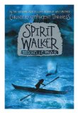 Portada de SPIRIT WALKER / BY MICHELLE PAVER