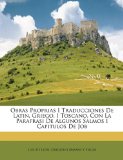 Portada de OBRAS PROPRIAS I TRADUCCIONES DE LATIN, GRIEGO, I TOSCANO, CON LA PARAFRASI DE ALGUNOS SALMOS I CAPITULOS DE JOB