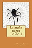 Portada de LA ARA&Ntilde;A NEGRA: TOMO I: VOLUME 1