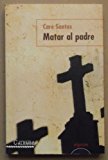 Portada de MATAR AL PADRE