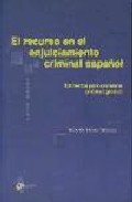 Portada de RECURSO EN EL ENJUICIAMIENTO CRIMINAL ESPAÑOL: ELEMENTOS PARA UNATEORIA PROCESAL GENERAL