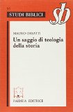 Portada de UN SAGGIO DI TEOLOGIA DELLA STORIA. ESEGESI DI MT. I, 1-17 (STUDI BIBLICI)