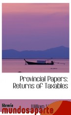 Portada de PROVINCIAL PAPERS: RETURNS OF TAXABLES