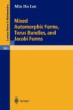 Portada de MIXED AUTOMORPHIC FORMS, TORUS BUNDLES, AND JACOBI FORMS