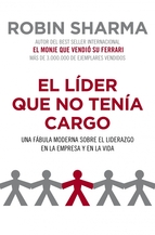 Portada de EL LÍDER QUE NO TENÍA CARGO