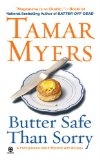 Portada de BUTTER SAFE THAN SORRY (PENNSYLVANIA DUTCH MYSTERY WITH RECIPES)