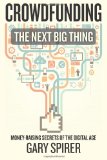 Portada de CROWDFUNDING: THE NEXT BIG THING