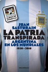 Portada de LA PATRIA TRANSPIRADA - EBOOK