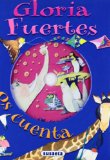 Portada de GLORIA FUERTES OS CUENTA  LIBRO Y CD