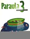 Portada de PARAULA 3. LLIBRE ALUMNE. RELIGIO CATOLICA. TERCER CURS