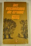 Portada de LOS ESCÁNDALOS DE CROME