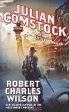 Portada de JULIAN COMSTOCK: A STORY OF 22ND-CENTURY AMERICA