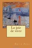 Portada de LA JOIE DE VIVRE