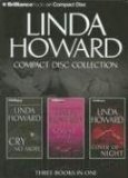 Portada de LINDA HOWARD COMPACT DISC COLLECTION: CRY NO MORE, KISS ME WHILE I SLEEP, COVER OF NIGHT