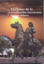Portada de FICCIONES DE LA REVOLUCIÓN MEXICANA (EBOOK)