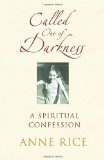 Portada de CALLED OUT OF DARKNESS: A SPIRITUAL CONFESSION