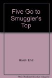 Portada de FIVE GO TO SMUGGLER'S TOP