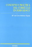 Portada de CONCEPTO Y PRACTICA DEL CURRICULO EN JOHN DEWEY