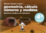 Portada de GEOMETRIA, CALCULO, NUMEROS Y MEDIDAS : EJERCICIOS P RACTICOS CONSOLUCIONES