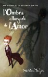 Portada de L OMBRA ALLARGADA DE L AMOR