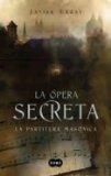 Portada de LA OPERA SECRETA