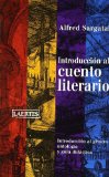 Portada de INTRODUCCION AL CUENTO LITERARIO: INTRODUCCION AL GENERO, ANTOLOGIA Y GUIA DIDACTICA