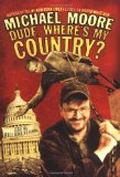 Portada de DUDE, WHERE'S MY COUNTRY?