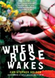 Portada de WHEN ROSE WAKES