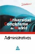 Portada de ADMINISTRATIVOS UNIVERSIDAD COMPLUTENSE DE MADRID: TEMARIO