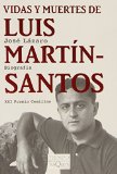 Portada de VIDAS Y MUERTES DE LUIS MARTIN SANTOS